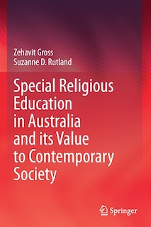 Front cover_Special Religious Education In Australia And Its Value To Contemporary Society