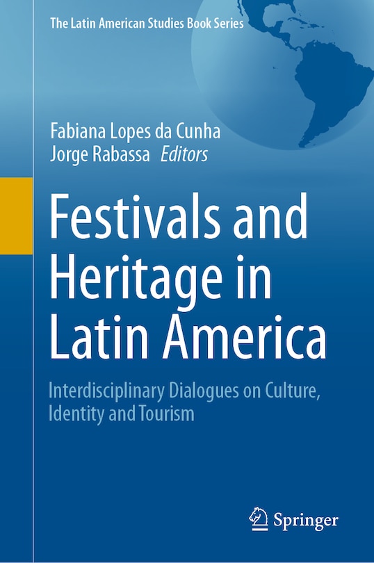 Front cover_Festivals And Heritage In Latin America