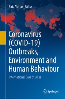 Front cover_Coronavirus (covid-19) Outbreaks, Environment And Human Behaviour