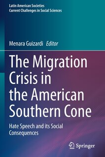 Front cover_The Migration Crisis in the American Southern Cone