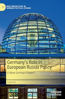 Front cover_Germany's Role In European Russia Policy