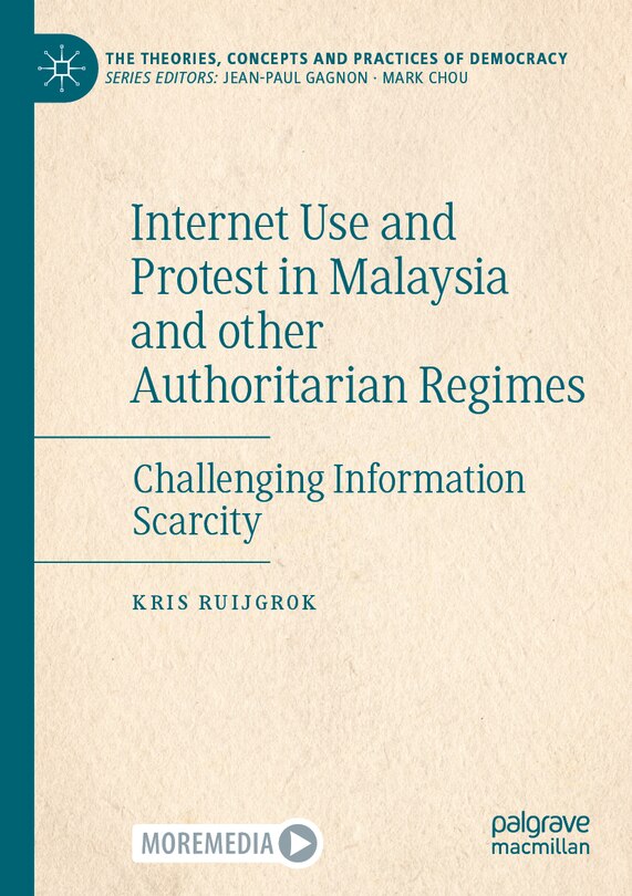 Front cover_Internet Use and Protest in Malaysia and other Authoritarian Regimes