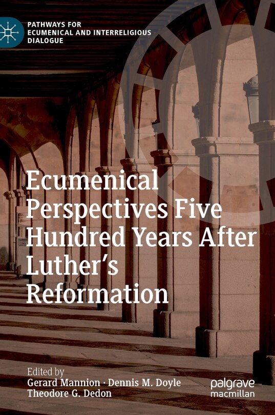 Couverture_Ecumenical Perspectives Five Hundred Years After Luther's Reformation