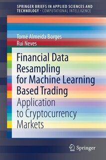 Couverture_Financial Data Resampling For Machine Learning Based Trading