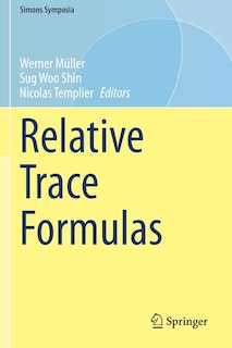 Couverture_Relative Trace Formulas