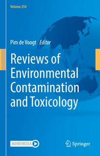 Couverture_Reviews Of Environmental Contamination And Toxicology Volume 254