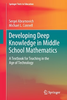 Front cover_Developing Deep Knowledge In Middle School Mathematics