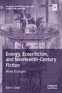 Couverture_Energy, Ecocriticism, And Nineteenth-century Fiction