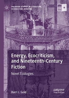 Front cover_Energy, Ecocriticism, and Nineteenth-Century Fiction