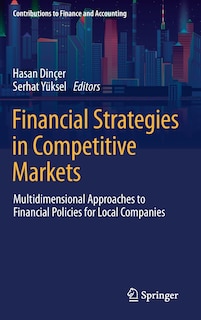 Front cover_Financial Strategies In Competitive Markets