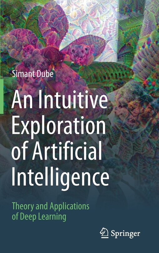 Front cover_An Intuitive Exploration Of Artificial Intelligence