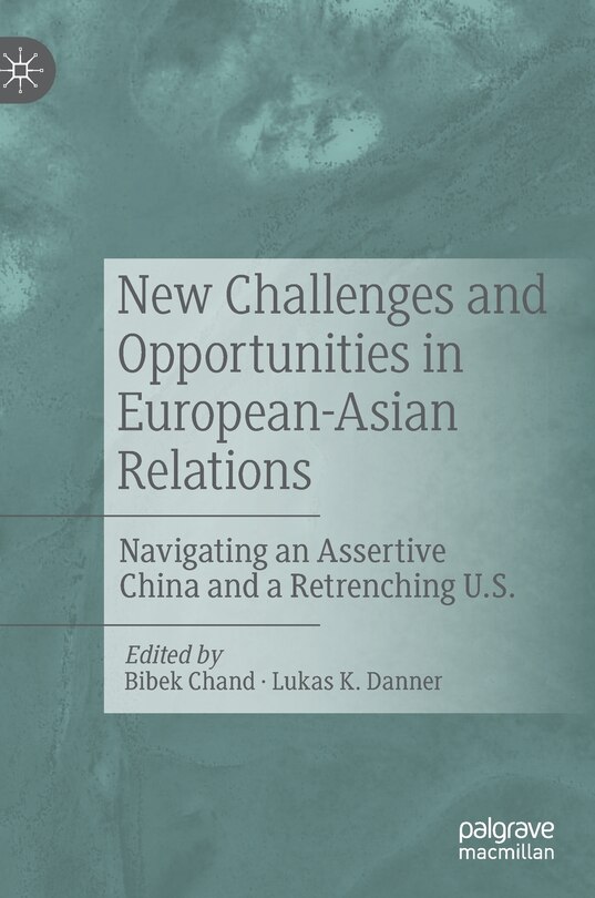 Front cover_New Challenges And Opportunities In European-asian Relations