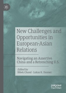 Couverture_New Challenges and Opportunities in European-Asian Relations