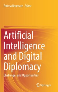 Front cover_Artificial Intelligence And Digital Diplomacy