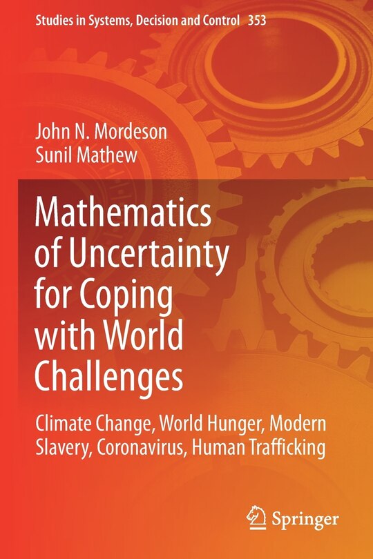 Front cover_Mathematics Of Uncertainty For Coping With World Challenges