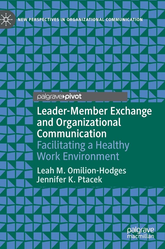 Front cover_Leader-Member Exchange and Organizational Communication