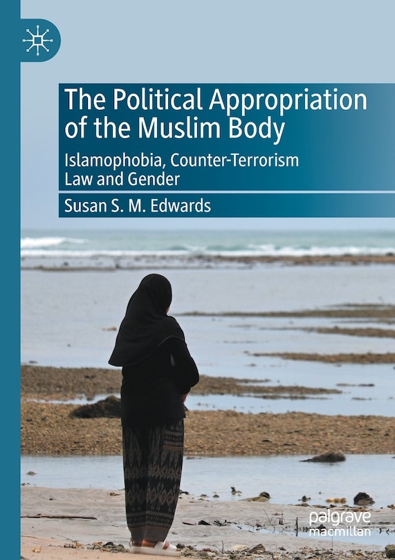 Couverture_The Political Appropriation of the Muslim Body