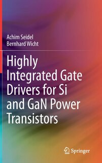 Front cover_Highly Integrated Gate Drivers for Si and GaN Power Transistors