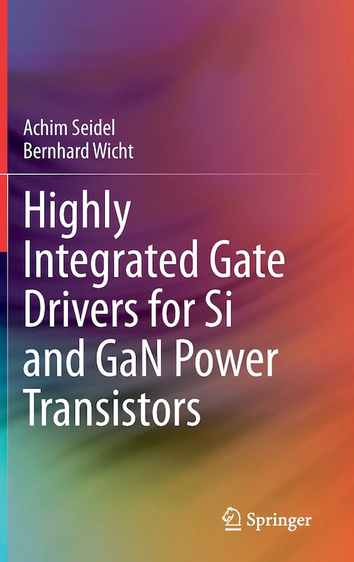 Front cover_Highly Integrated Gate Drivers for Si and GaN Power Transistors