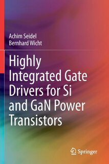 Front cover_Highly Integrated Gate Drivers for Si and GaN Power Transistors