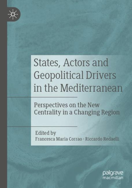 Couverture_States, Actors and Geopolitical Drivers in the Mediterranean