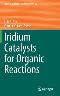 Couverture_Iridium Catalysts for Organic Reactions