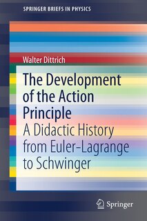 Front cover_The Development of the Action Principle