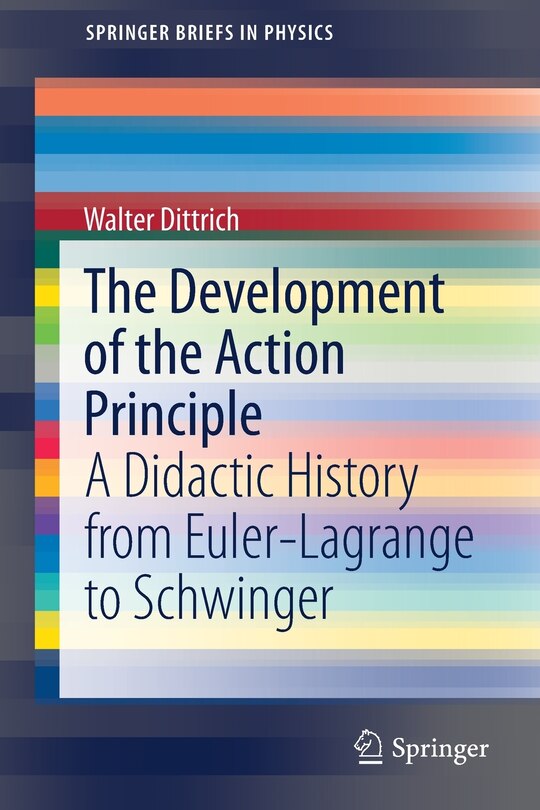 Front cover_The Development of the Action Principle