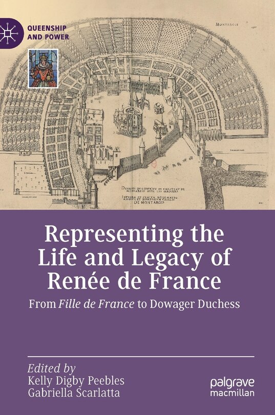 Couverture_Representing The Life And Legacy Of Renee De France
