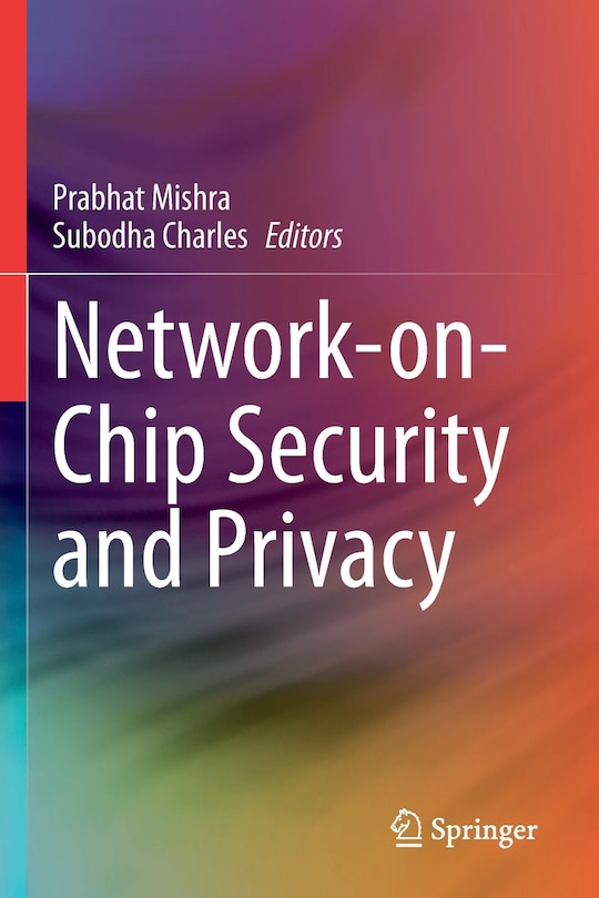 Network-on-Chip Security and Privacy