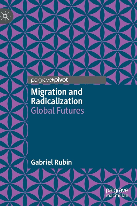 Couverture_Migration And Radicalization
