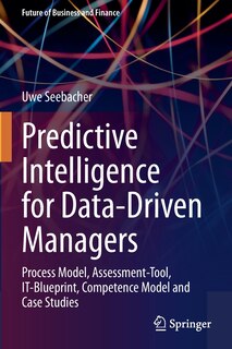 Couverture_Predictive Intelligence for Data-Driven Managers