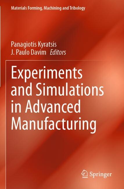 Couverture_Experiments and Simulations in Advanced Manufacturing