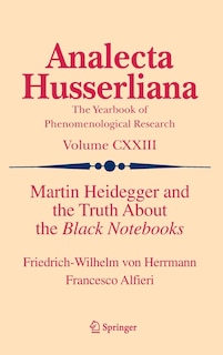Front cover_Martin Heidegger And The Truth About The Black Notebooks
