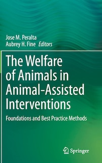 Front cover_The Welfare Of Animals In Animal-assisted Interventions