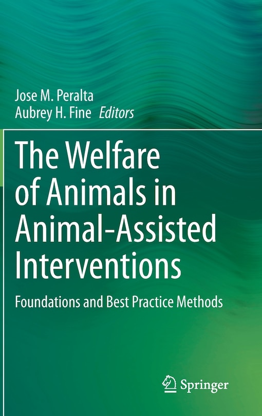 Front cover_The Welfare Of Animals In Animal-assisted Interventions