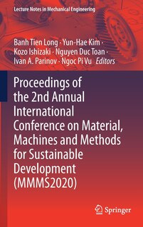 Couverture_Proceedings Of The 2nd Annual International Conference On Material, Machines And Methods For Sustainable Development (mmms2020)