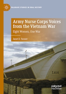 Couverture_Army Nurse Corps Voices from the Vietnam War