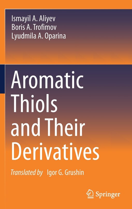 Couverture_Aromatic Thiols And Their Derivatives