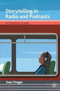 Couverture_Storytelling In Radio And Podcasts