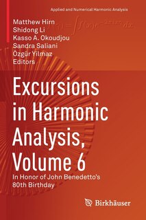 Couverture_Excursions in Harmonic Analysis, Volume 6