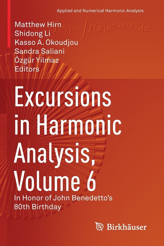 Couverture_Excursions in Harmonic Analysis, Volume 6