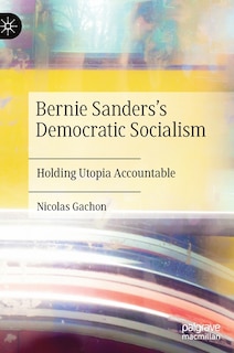 Front cover_Bernie Sanders's Democratic Socialism