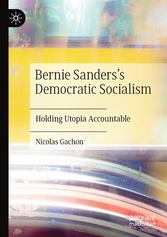 Couverture_Bernie Sanders's Democratic Socialism