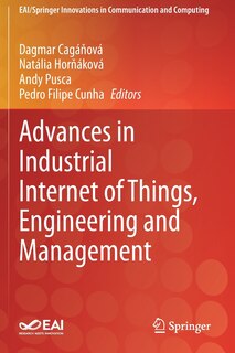 Front cover_Advances in Industrial Internet of Things, Engineering and Management