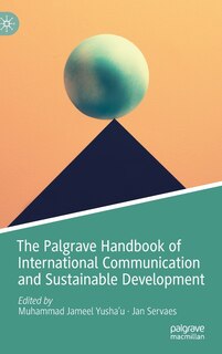 Couverture_The Palgrave Handbook Of International Communication And Sustainable Development