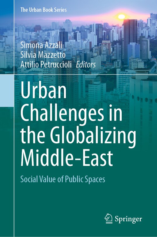 Front cover_Urban Challenges In The Globalizing Middle-east