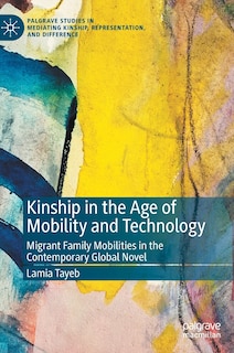 Couverture_Kinship In The Age Of Mobility And Technology