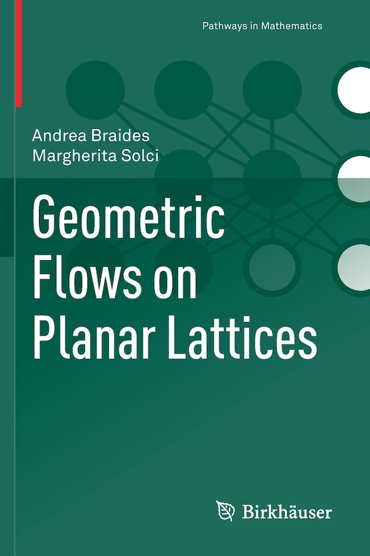 Front cover_Geometric Flows on Planar Lattices