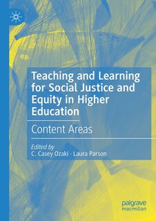 Front cover_Teaching and Learning for Social Justice and Equity in Higher Education